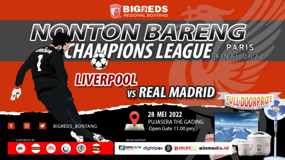 Bigreds Regional Bontang Gelar Nobar Final Liga Champion, Siapkan Doorprize Berhadiah