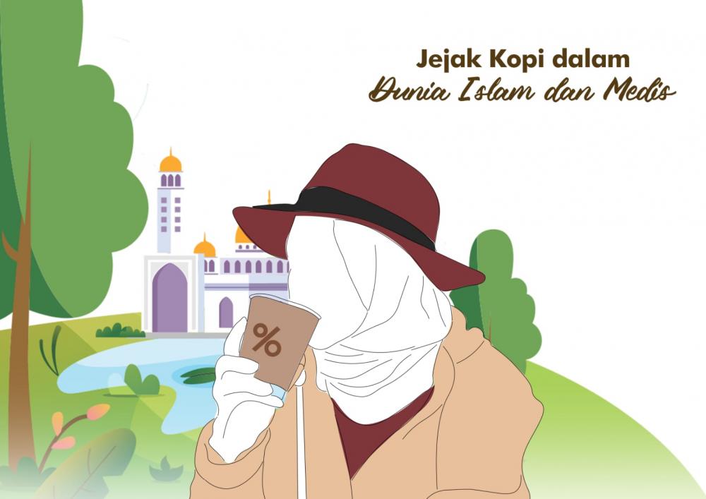 OPINI : Jejak Kopi Dalam Dunia Islam dan Medis